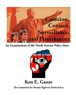 UPDATED: The North Korea Police State: Second Edition